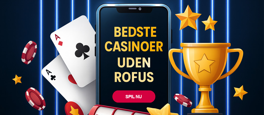 Casinoer Uden MitID Find De Bedste Online Muligheder Casinoer Uden MitID Find De Bedste Online Muligheder