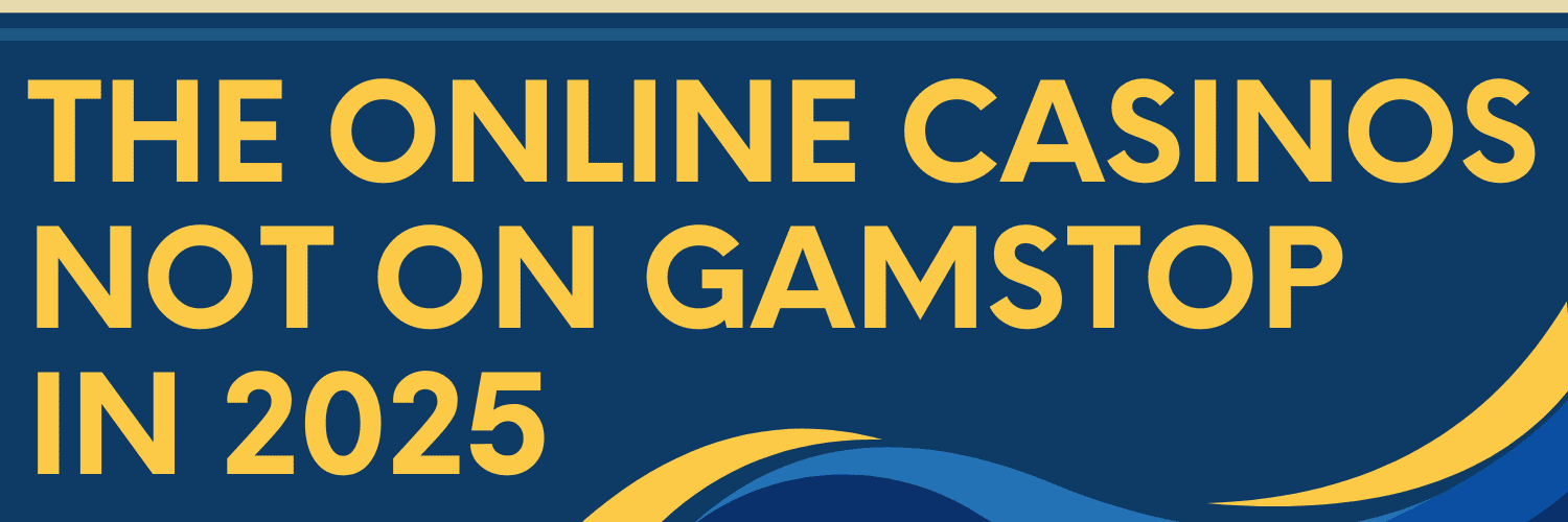 Discover the Latest Non-Gamstop Casino Sites for an Unmatched Gaming Experience